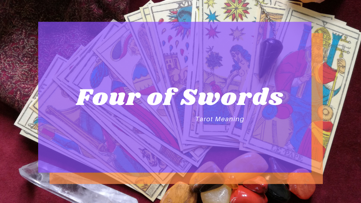 Four of Swords Meaning