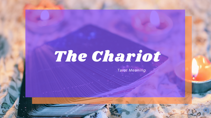 The Chariot Meaning