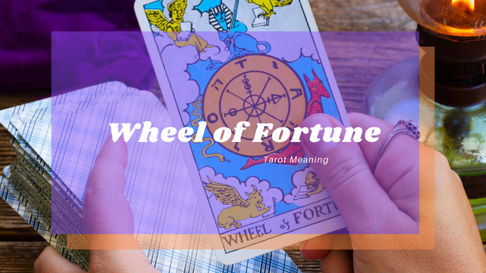 Wheel of Fortune Meaning