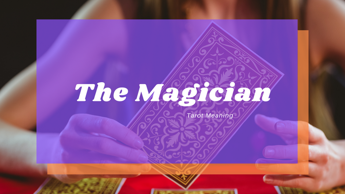 The Magician Meaning
