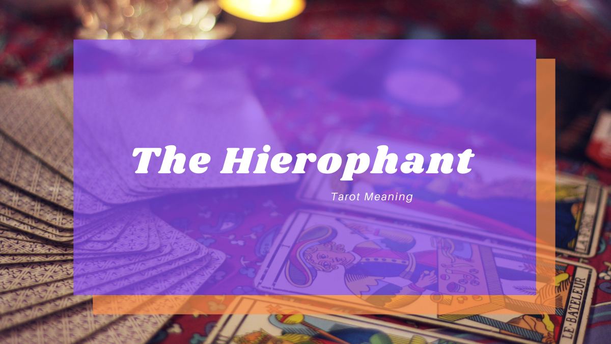 The Hierophant Meaning