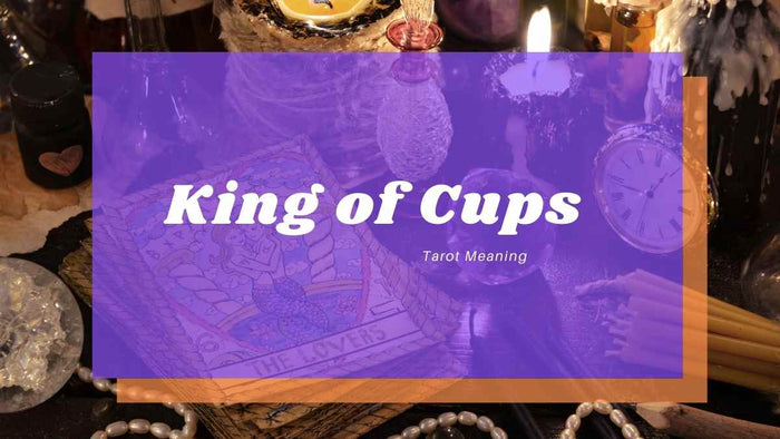 King of Cups Meaning