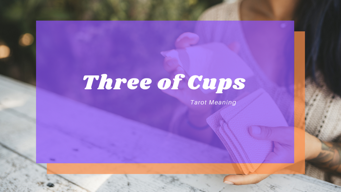 Three of Cups Meaning