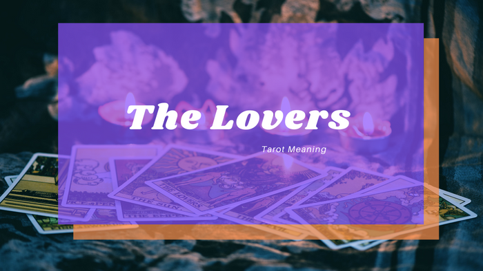 The Lovers Meaning