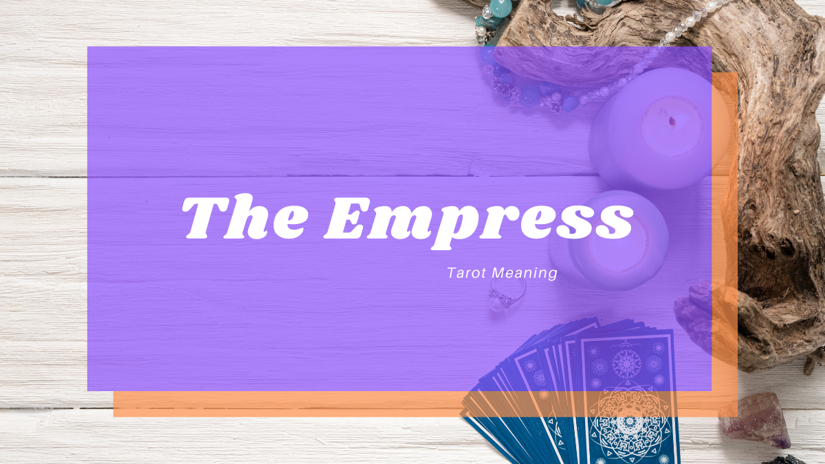 The Empress Meaning